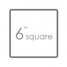 6" Square